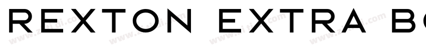 Rexton Extra Bold Ex字体转换 Rexton Extra Bold Ex字体转换